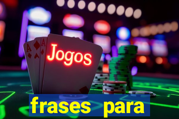 frases para pioneiros jw